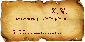 Kacsovszky Mátyás névjegykártya